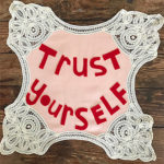 trust yourself by carole loeffer