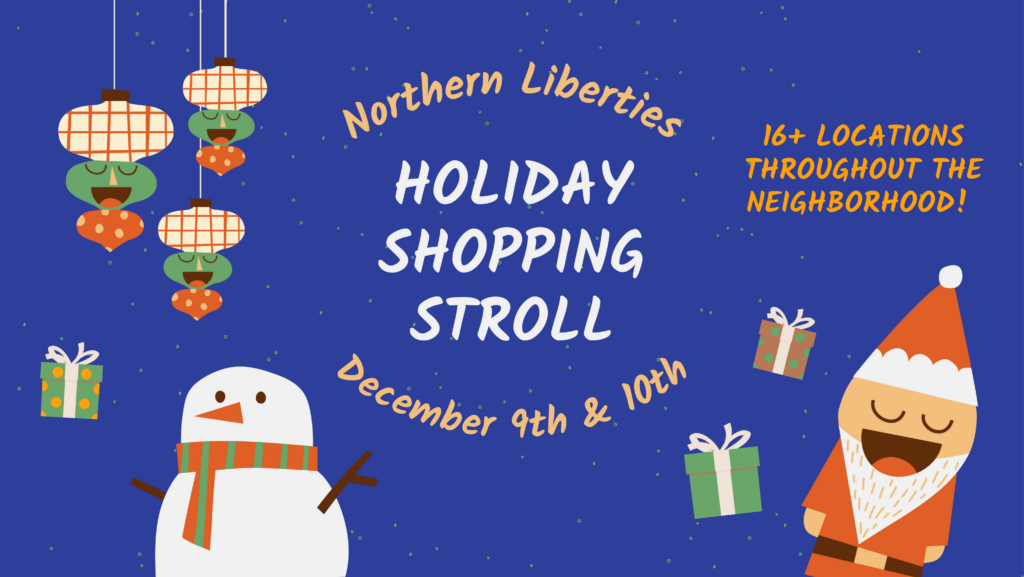 Northern Liberties Holiday Shopping Stroll
